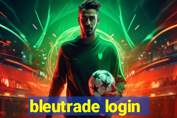 bleutrade login